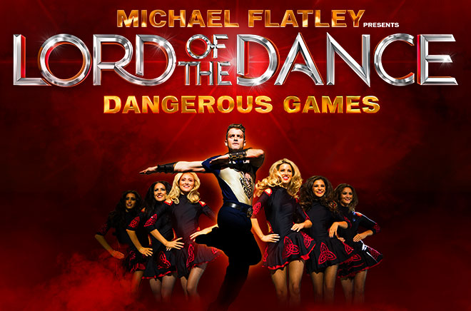 Michael Flatley presents Lord of the Dance - Dangerous Games